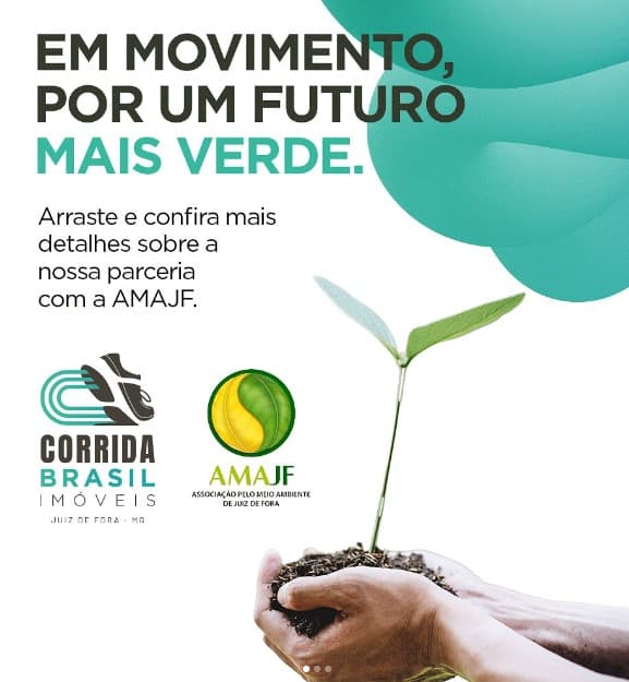 Em parceria com a Associação Pelo Meio Ambiente de Juiz de Fora - AMAJF, a Corrida Brasil Imóveis está plantando um futuro mais verde!